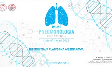 Pneumonologia i nie tylko… state of the art 2022