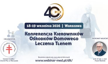 Konferencja Kierowników Ośrodków Domowego Leczenia Tlenem