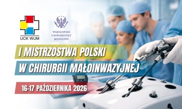 I Mistrzostwa Polski w Chirurgii Małoinwazyjnej
